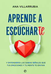 Aprende a escucharte, , autoayuda / psicología