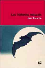 Les històries naturals de Joan Perucho, 9788415192008, LITERATURA, narrativa, Educaula, Catalán