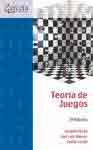 Teoría de juegos 2ªedición de Pérez; Jimeno; Cerdá, 9788415452744, OCIO, deporte, Garceta Editores, Español