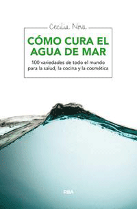 Cómo cura el agua de mar, , medicina alternativa