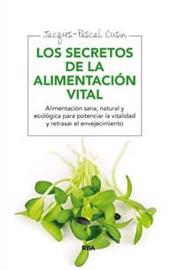 Los secretos de la alimentación vital, , nutrición | alimentación