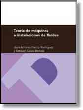 Teoría de máquinas e instalaciones de fluidos, , física general / tecnología