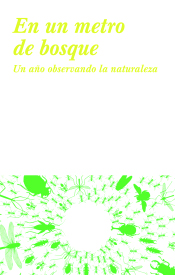 En un metro de bosque de Haskell, dAVID gEORGE, 9788415832232, BOTÁNICA, botánica, Turner, S.A. de Ediciones, Español