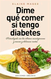 Dime qué comer si tengo diabetes, , alimentación / nutrición