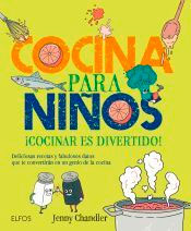 Cocina para niños: ¡Cocinar es divertido, , cocina