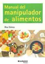 Manual del manipulador de alimentos, , alimentación / tecnología