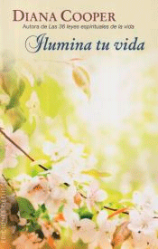 Ilumina tu vida, , autoayuda / salud