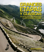 Grandes Etapas y Clásicas: 25 hitos que han marcado la historia del ciclismo, , deporte