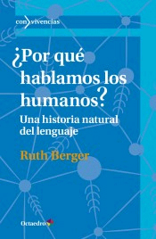 ¿Por qué hablamos los humanos?, Noaut, antropología / filología