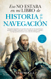Eso no estaba en mi libro de historia de la navegación, , naútica