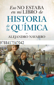 Eso No Estaba...historia de la química, , química general