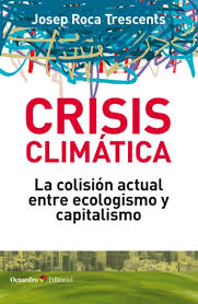 Crisis climática, , clima / ecología