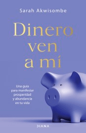 Dinero, ven a mí, , autoayuda / psicología