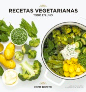 Recetas vegetarianas. Todo en uno, , cocina