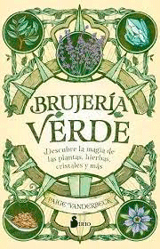 Brujería verde, , botánica / salud