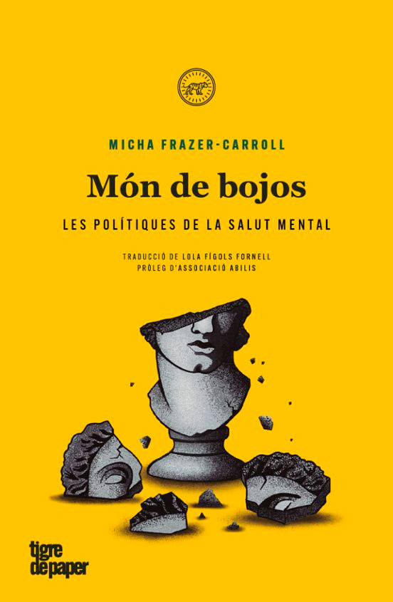 Món de bojos, , psicología | salud