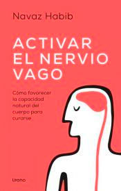 Activar el nervio vago, , salud