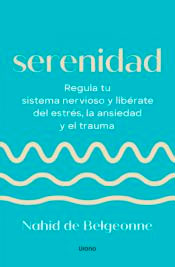 Serenidad, , autoayuda / psicología