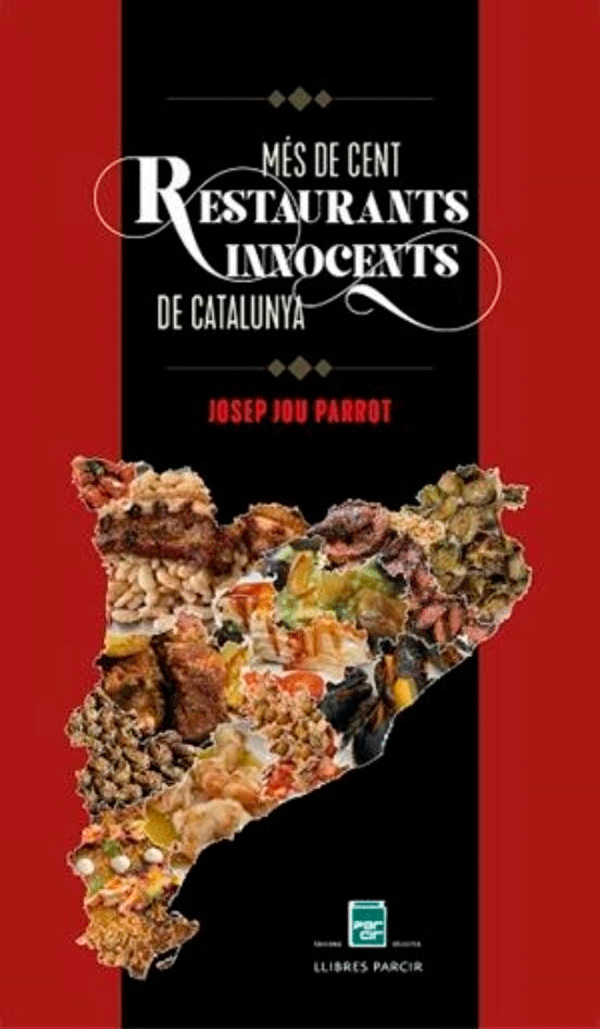 Més de cent restaurants innocents de Catalunya, , cocina