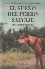 El sueño del perro salvaje, , literatura