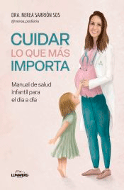 Cuidar lo que más importa, , puericultura / salud