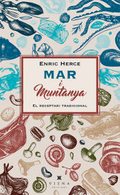 Mar i muntanya, , cocina
