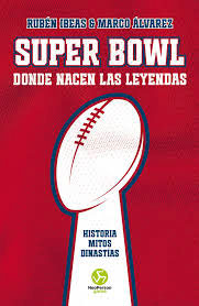Super Bowl. Donde nacen las leyendas, , deporte