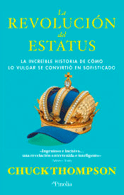 La revolución del estatus, , generalidades