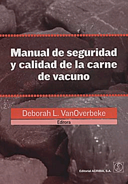 Manual de seguridad y calidad de la carne de vacuno., , alimentación
