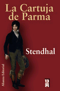 La Cartuja de Parma de Stendhal, 9788420668949, LITERATURA | INFANTIL / JUVENIL, narrativa Infantil / Juvenil | lectura desde 13 años, Alianza Editorial, SA, Español