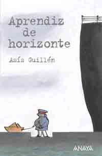 Aprendiz de horizonte, , lectura desde 13 años / narrativa Infantil / Juvenil
