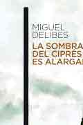 La sombra del ciprés alargada, , literatura / narrativa