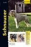 Schnauzer, , zootecnia