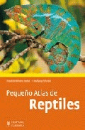 Pequeño atlas de reptiles de Henkel, F.W.; Schmidt, w., 9788425518935, ZOOLOGÍA, zoología, Hispano Europea S.A., Español