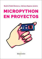 MicroPython en proyectos. Una introducción práctica a la programación de microcontroladores, , informática