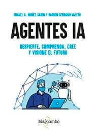 Agentes Ia Despierte Comprenda Cree Y Visione El Futuro, , informática
