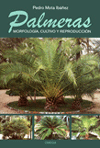 Palmeras : Morfología, cultivo y reproducción, , botánica
