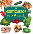 El horticultor de la A a la Z, , horticultura / jardinería