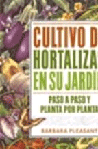Cultivo de hortalizas en su jardín, , horticultura / jardinería