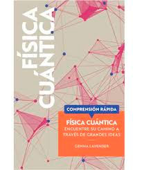 Fisica cuantica, , física cuántica