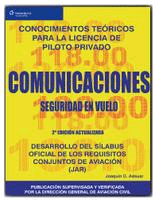 Conocimientos teóricos para la licencia de piloto privado. Comunicaciones. Seguridad en vuelo, , ingeniería