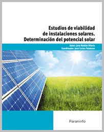 Determinación del potencial solar:                                                  estudios de viabilidad de instalaciones solares, , energías en general / energías renovables