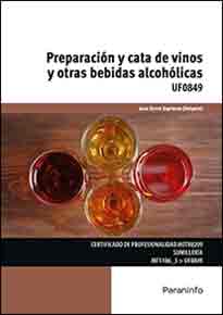 Preparación y cata de vinos y otras bebidas alcohólicas, , enología / gastronomía / tecnología
