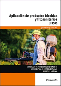 UF1506 - Aplicación de productos biocidas y fitosanitarios, , agricultura / agronomía