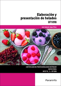 UF1098. Elaboración y presentación de helados, , alimentación / cocina