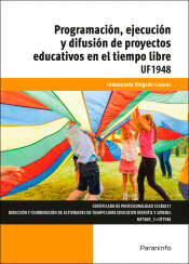 Programación, ejecución y difusión de proyectos educativos en el tiempo, , generalidades