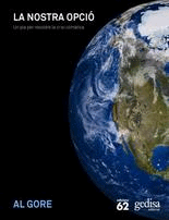 La nostra opció. Un pla per resoldre la crisi climàtica., , cambio climático / medio ambiente