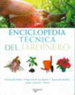 Enciclopedia técnica del jardinero, , jardinería