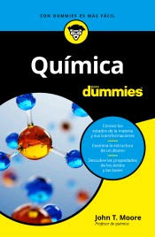 Química para dummies de Moore, John T., 9788432905452, QUÍMICA, química general, Para Dummies, Español