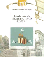 Introducció a la elasticidad lineal., , ingeniería / mecánica y termodinámica
